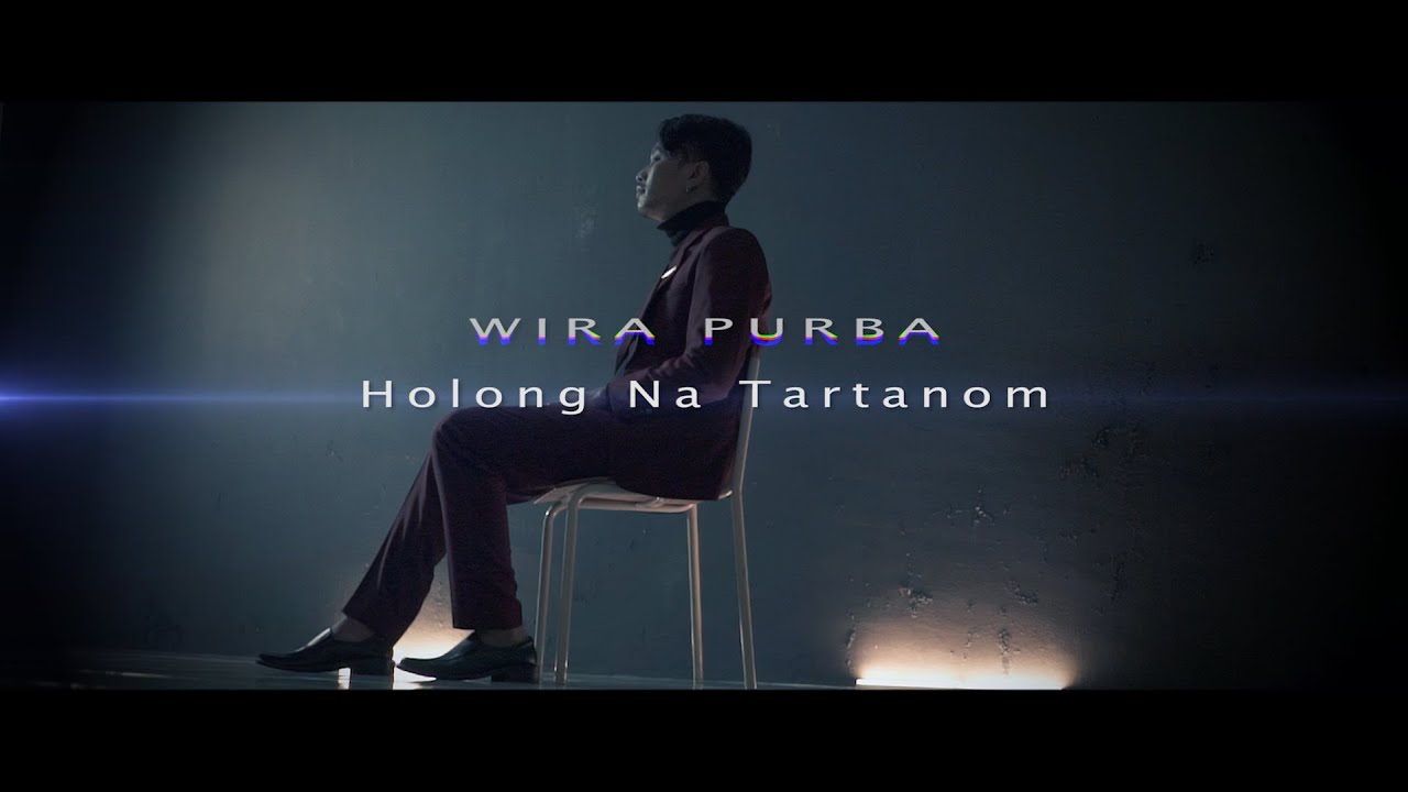 WIRA PURBA - HOLONG NA TARTANOM   ( OFFICIAL VIDEO )