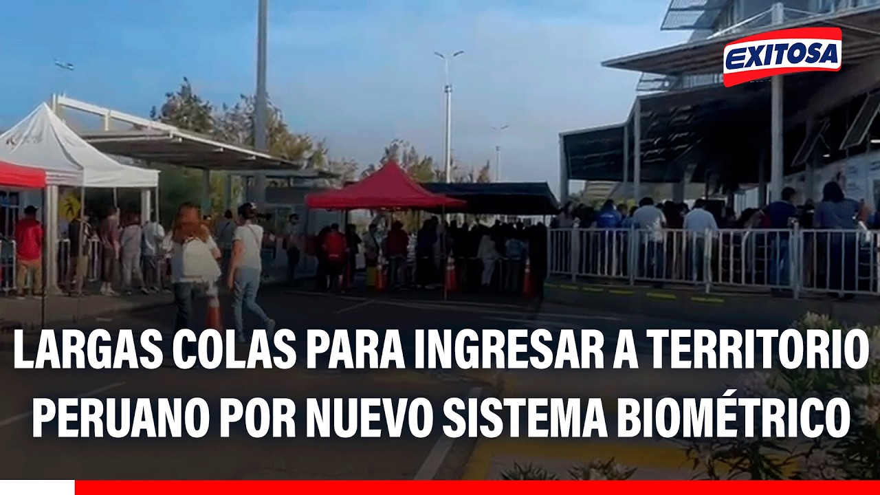 🔴🔵 Personas hacen largas colas para ingresar a territorio peruano por sistema de control biométrico