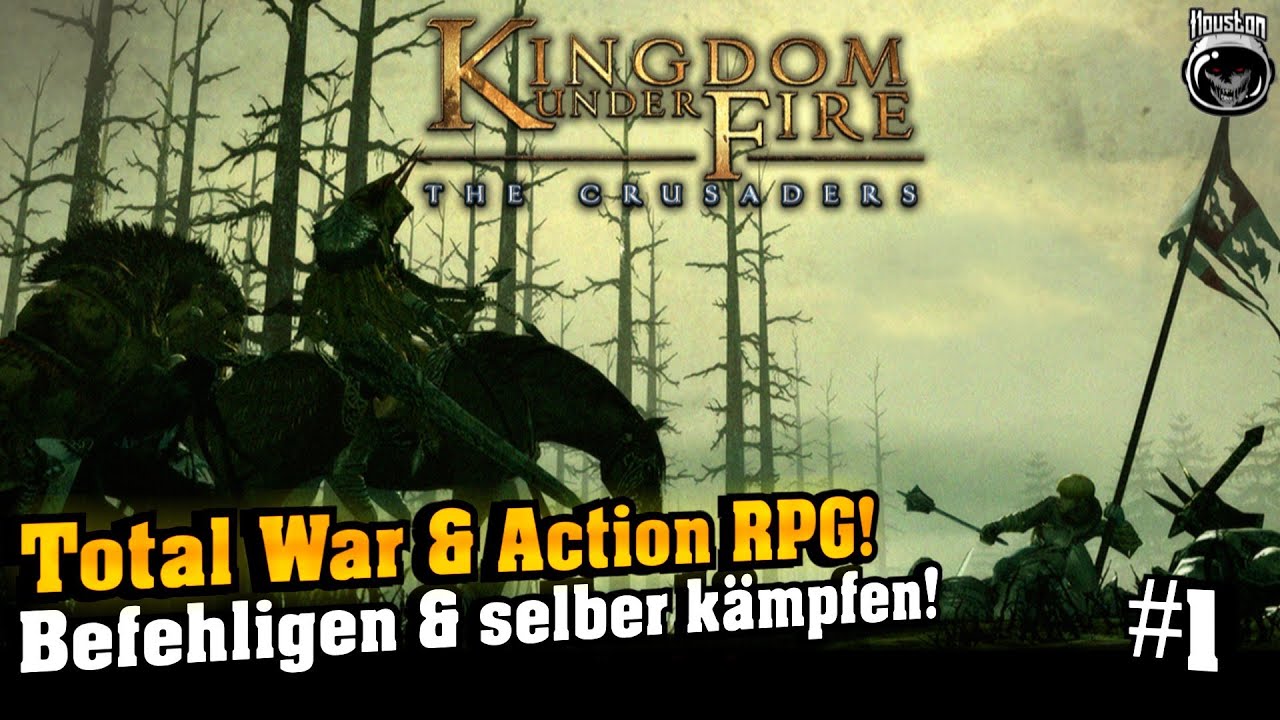 Total War & Action RPG! Befehligen und selber kämpfen! #1 | Kingdom Under Fire: The Crusaders