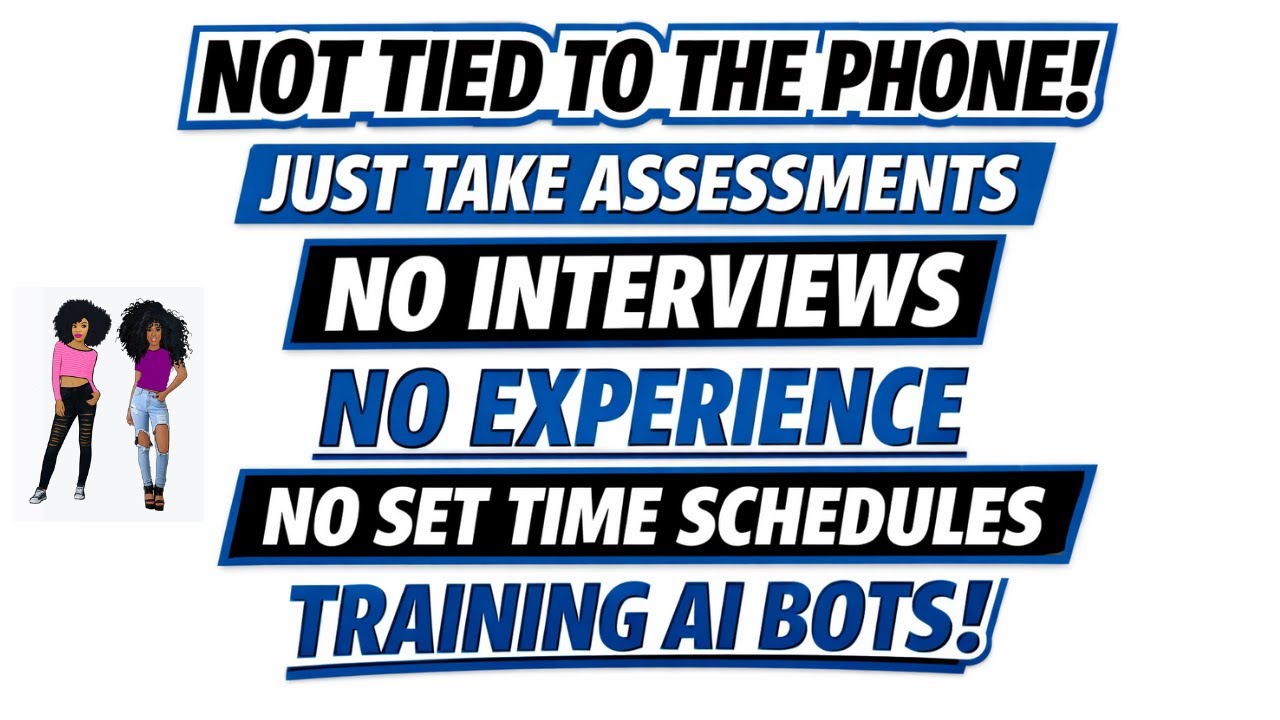 Work From Home Training AI Bots |  No Phone Required (No Degree)