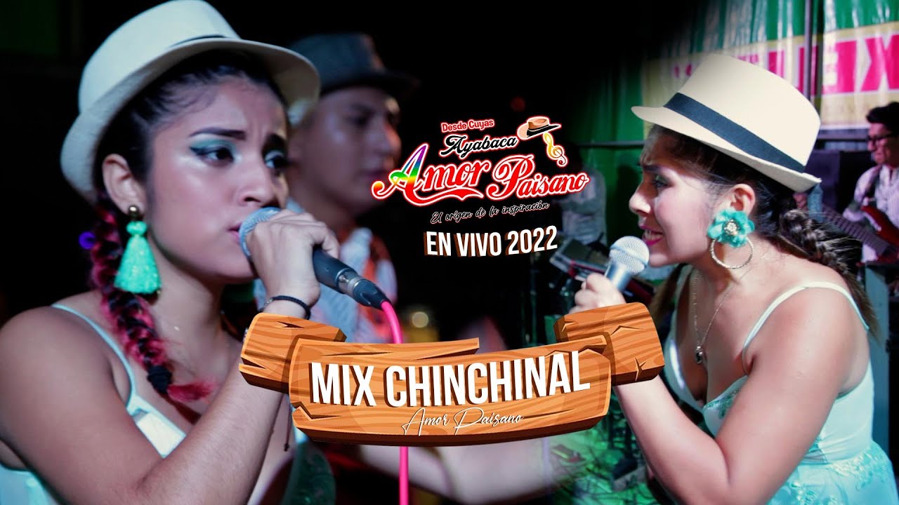 AMOR PAISANO  MIX CHINCHINAL EN VIVO JAYANCA (LAMBAYEQUE)