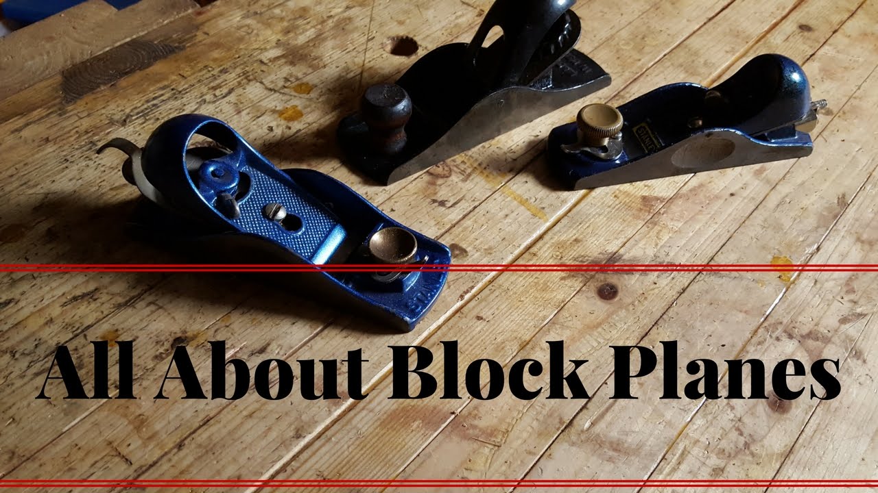 What is a block Plane Used For and How to Adjust a Blockplane