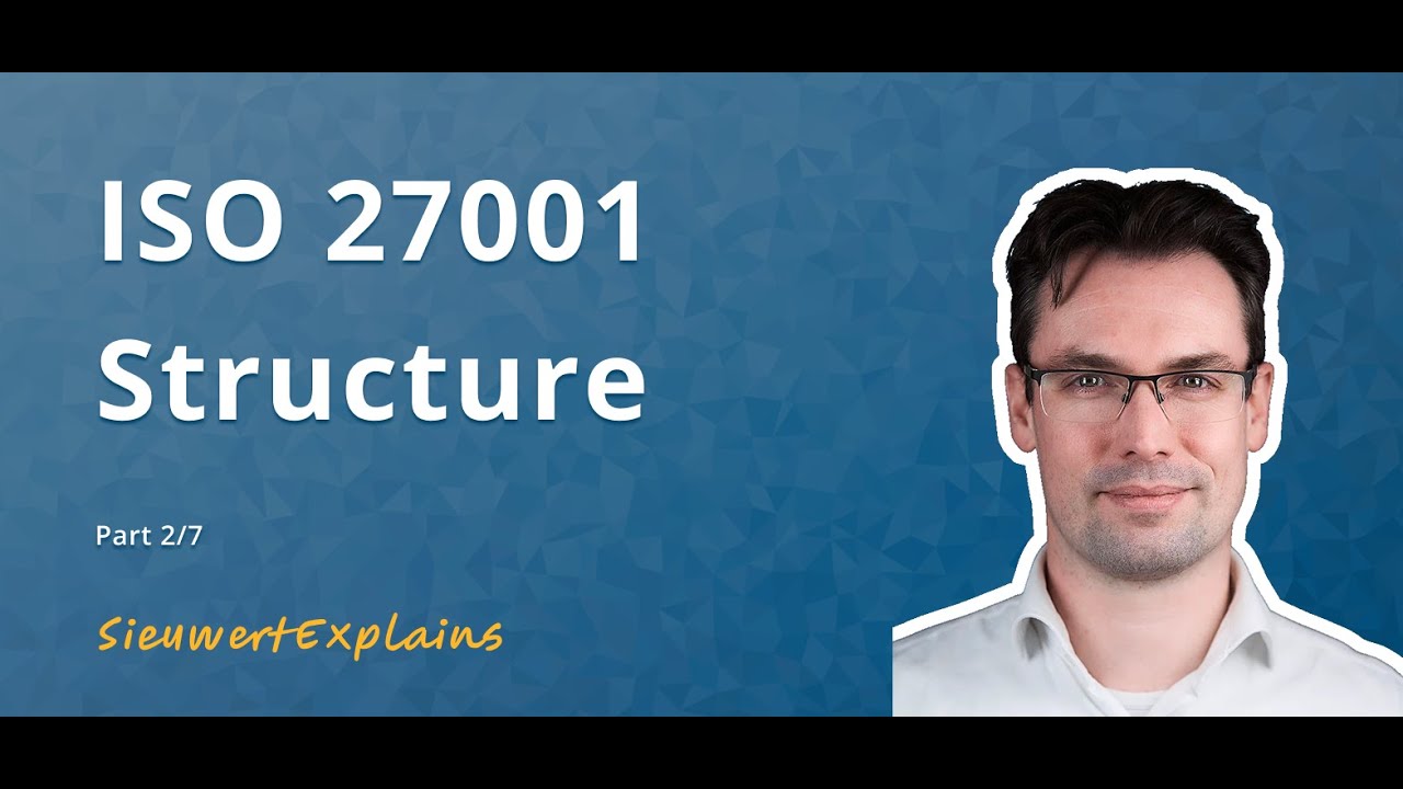 Understanding The ISO 27001 Harmonized Structure: A Practical Guide