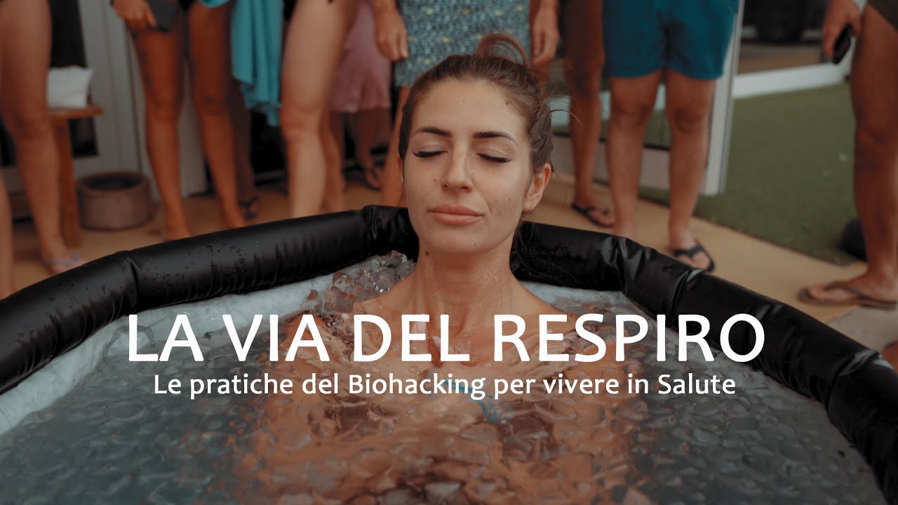 LA VIA DEL RESPIRO - Le pratiche Biohacking per vivere in Salute