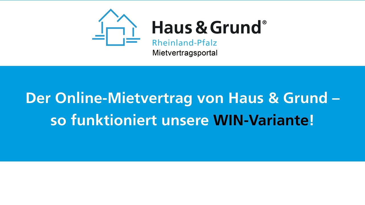Online-Mietvertrag von Haus & Grund (WIN-Variante): So einfach schalten Sie den Vertrag frei!