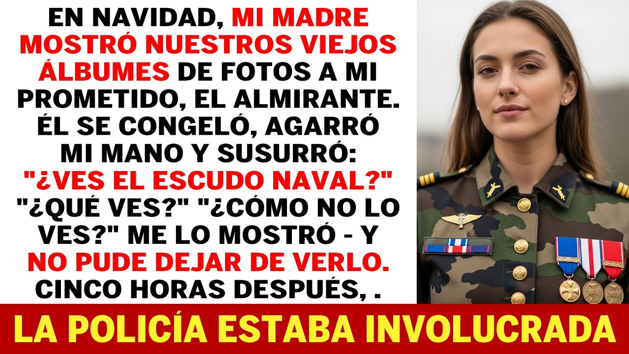 En Navidad, Mi Mamá Mostró Álbumes De Fotos. Mi Prometido, El Almirante, Se Detuvo Y Dijo: ¿Ves El..