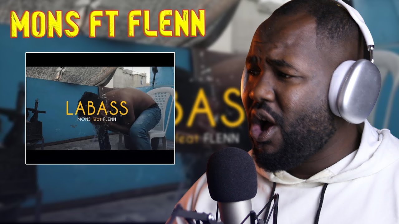 MONS - Labass ft flenn [REACTION] 🔥
