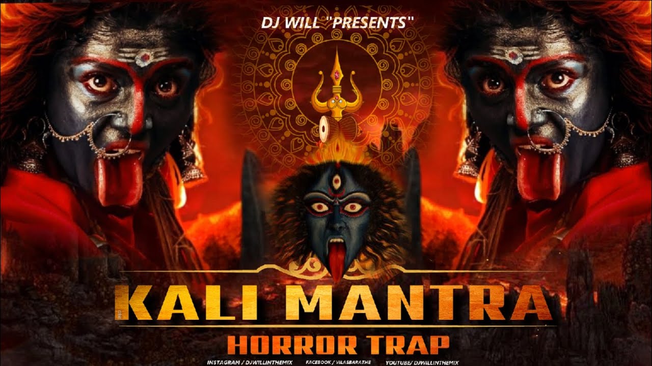 Kali Mantra (Unique Soundcheck) | Dark Trap | New Soundcheck Song| DJ Will In The Mix | Jai Maa Kali