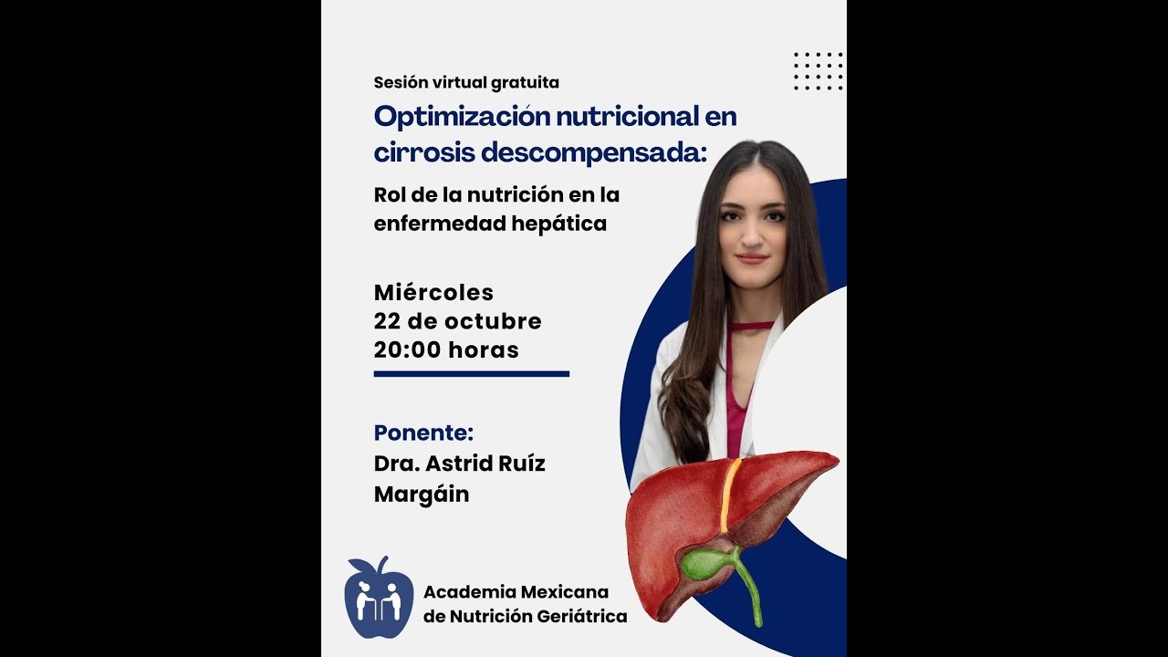 Optimizaci&oacute;n nutricional en cirrosis descompensada: rol de la nutrici&oacute;n en la enfermedad hep&aacute;tica