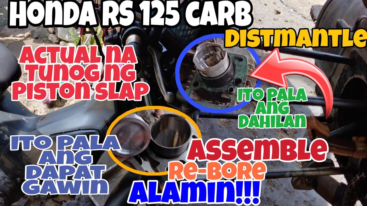Honda RS 125 CARB TYPE Actual na Tunog ng Piston Slap at Kung Paano ito AYUSIN. Alamin.
