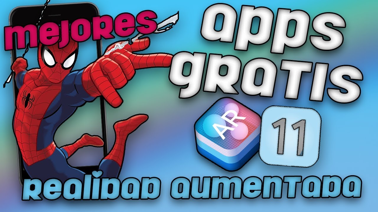 MEJORES APPS REALIDAD AUMENTADA iOS 11