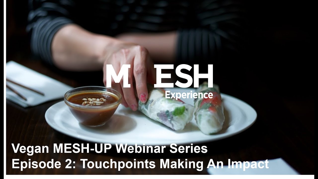 MESH Experience Vegan Webinar Episode 2 Feb 2022