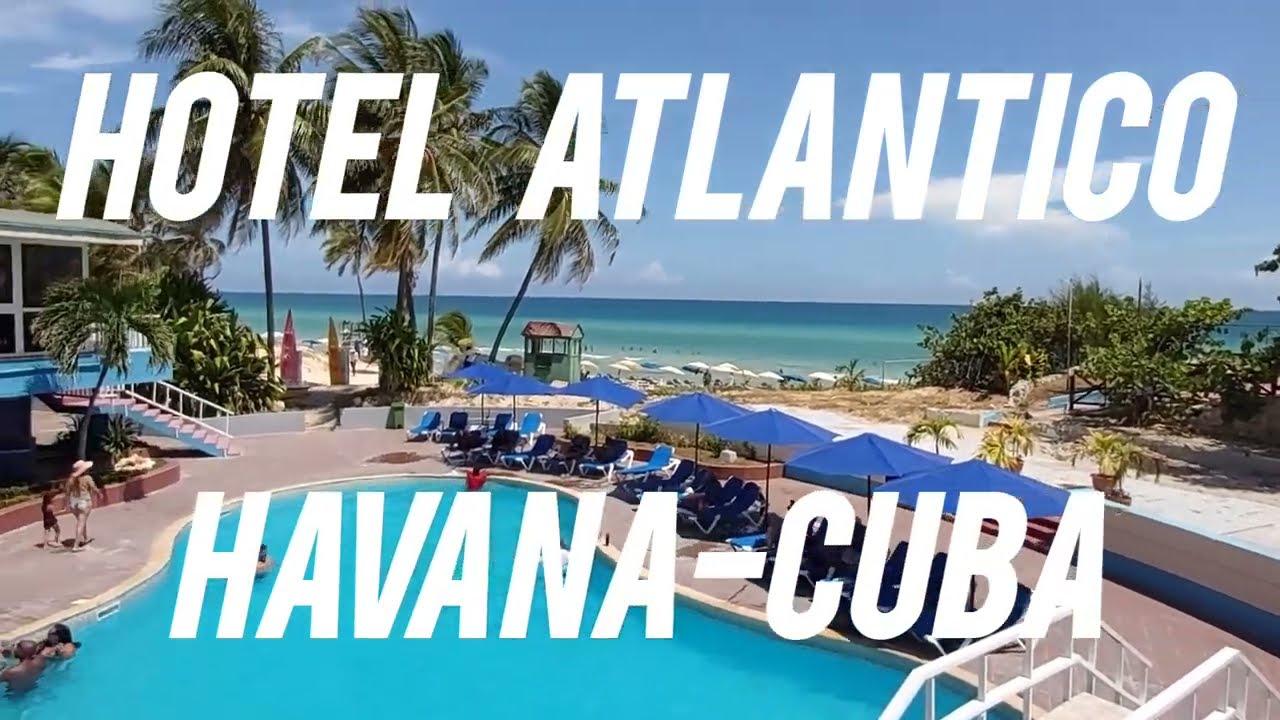 HOTEL   ATLANTICO , HAVANA-CUBA. LA HABANA HOTEL ON THE BEACH  , PLAYAS DEL ESTE.@JNoworolnik