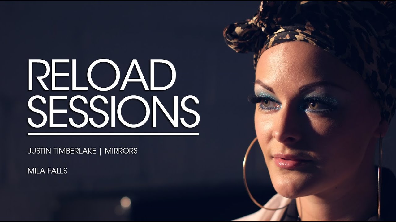 Justin Timberlake: Mirrors - Mila Falls