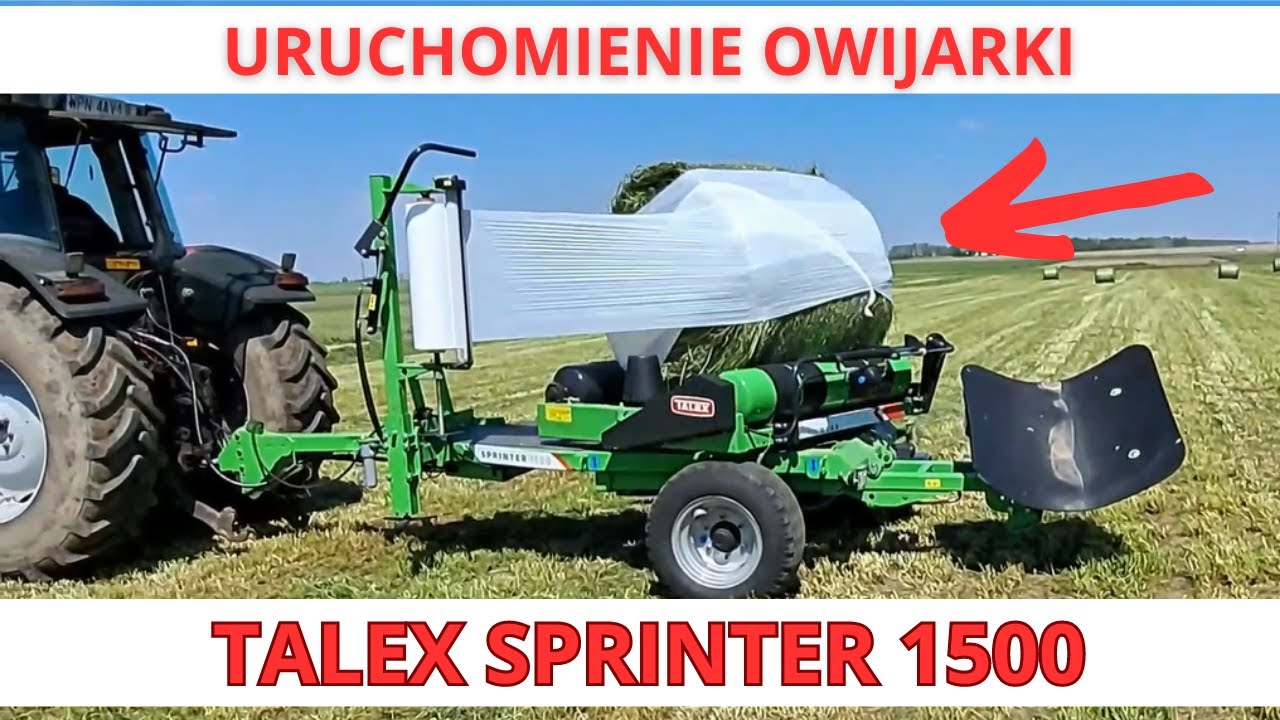 Uruchomienie owijarki samozaładowczej / Talex SPRINTER 1500 / PPHU AGROL Wróblewo/