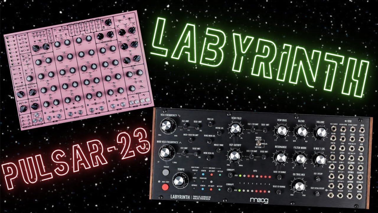 SOMA Pulsar-23 x Moog Labyrinth