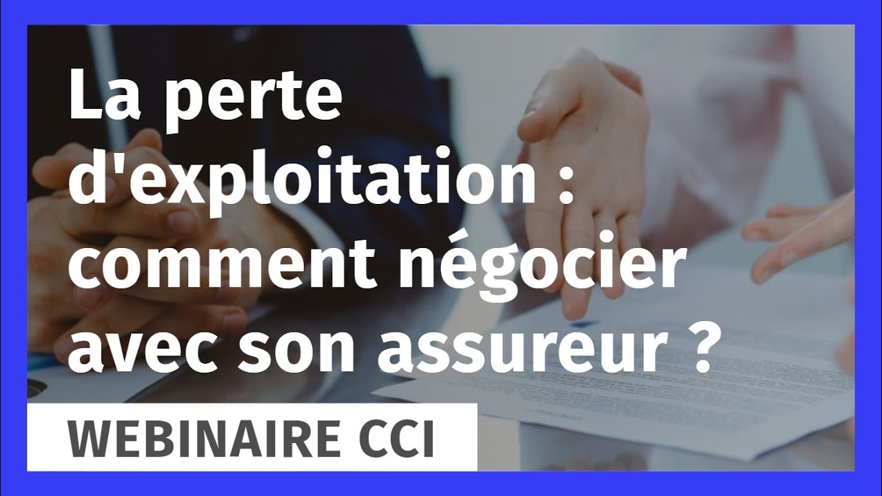 La perte d'exploitation, comment négocier avec son assureur ?