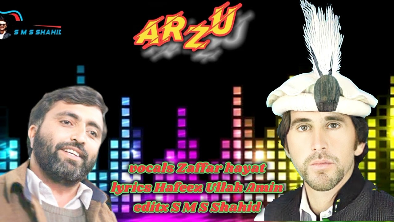kura ki arzu re niweshin boyan ||zaffar hayat||hafeez ullah Amin||s m s shahid