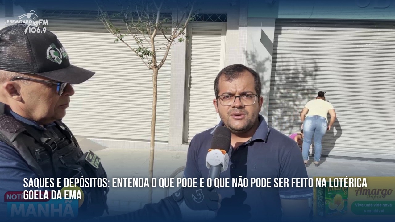SAQUES E DEPÓSITOS: ENTENDA O QUE PODE E O QUE NÃO PODE SER FEITO NA LOTÉRICA GOELA DA EMA