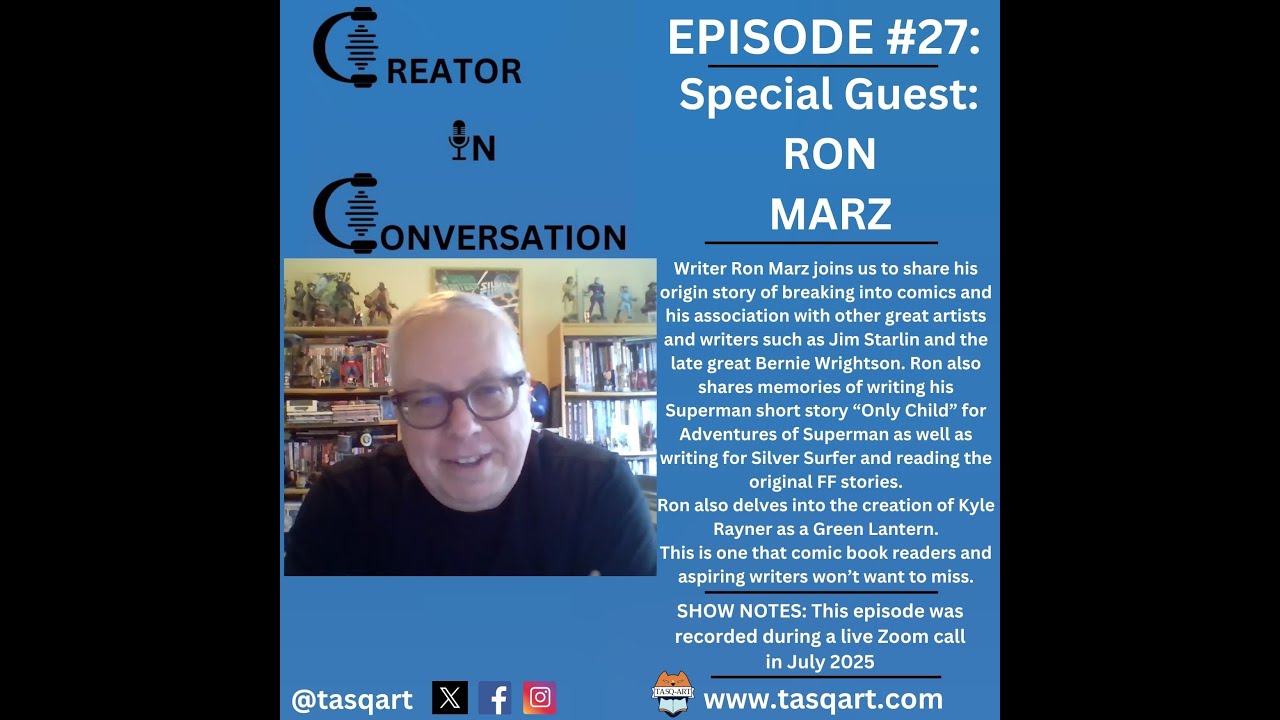 Creator In Conversation- Episode #27: Ron Marz