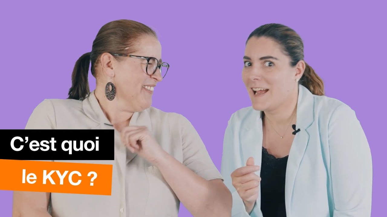 Le mot de l'expert - C'est quoi le KYC ?