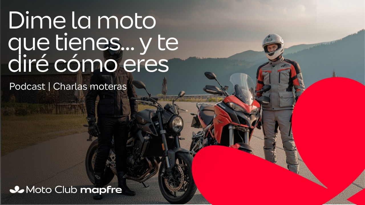 Dime la moto que tienes… y te diré cómo eres
