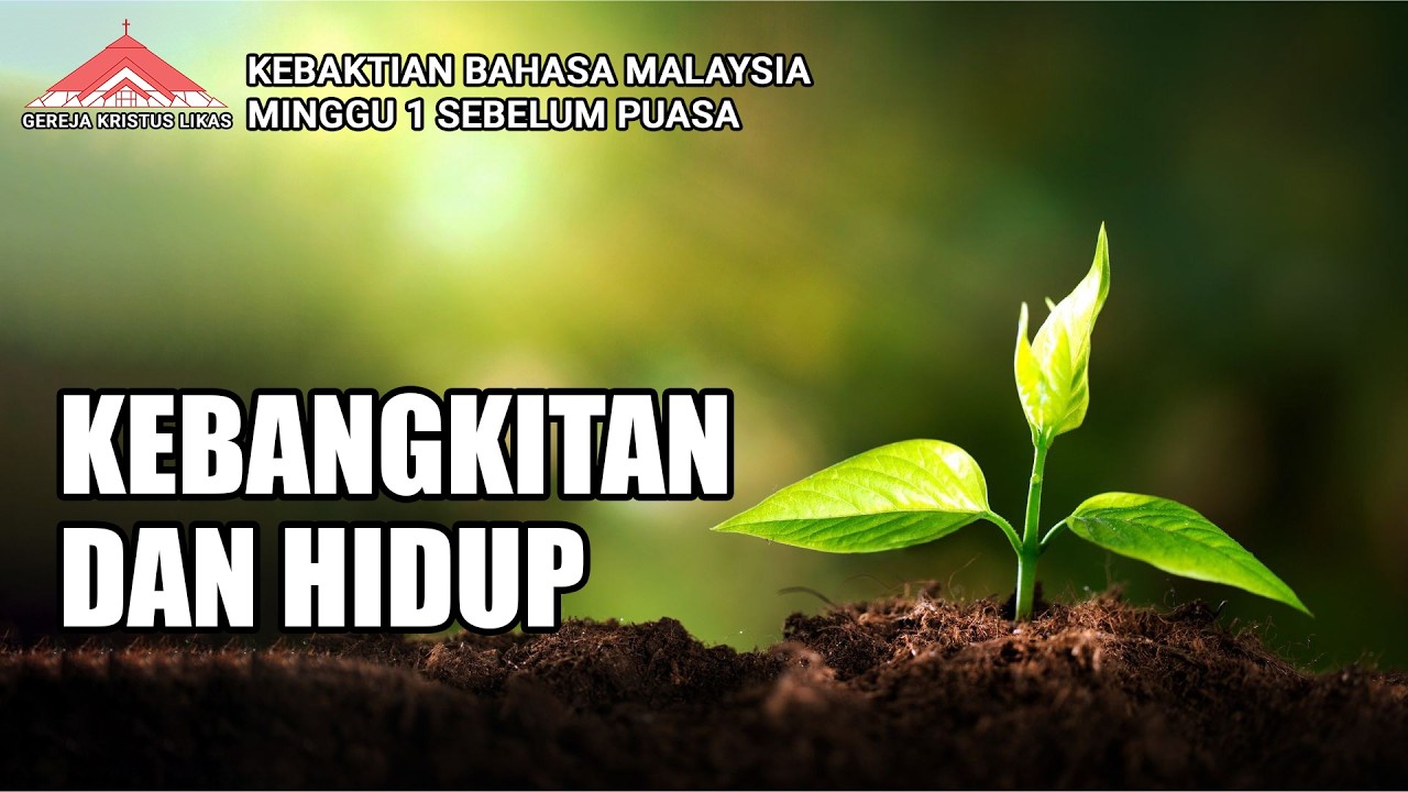 CCL Kebaktian Ahad Bahasa Malaysia 15 Februari 2026