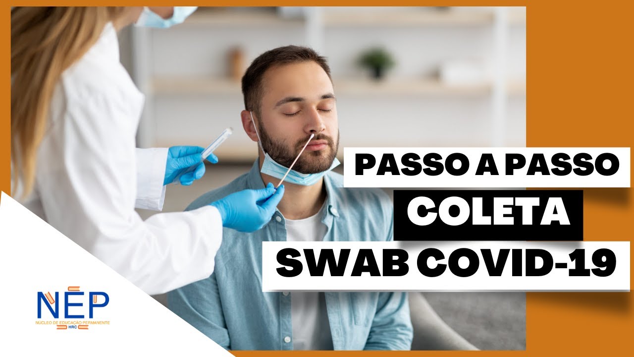 Como realizar teste de antígeno para COVID-19 em paciente hospitalizado. Swab para COVID-19