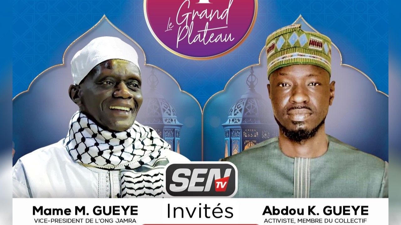 🚨Grand Plateau - Invités: Mame Makhtar Jamra, Abdou Karim Gueye et Issa Mbaye