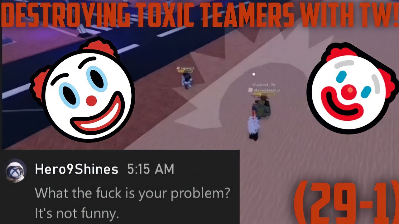 DESTROYING TOXIC TEAMERS WITH TW!|N the jojo game (29-1)