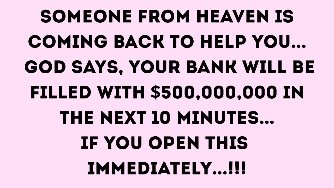 🛑✝️ God Message Today || Someone from heaven is coming back to help you... || God Message | God Says