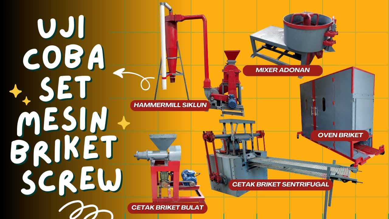 UJI COBA SET MESIN BRIKET SCREW | SISTEM SENTRIFUGAL | ARANG BRIKET