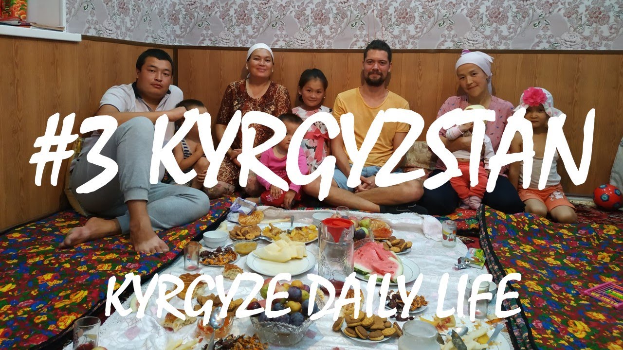 #3 KYRGYZSTAN : Une journée avec les Kyrgyzes