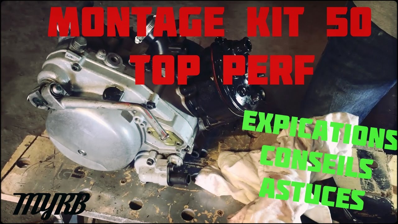 Tuto n°2 : Comment monter un kit 50 top perf