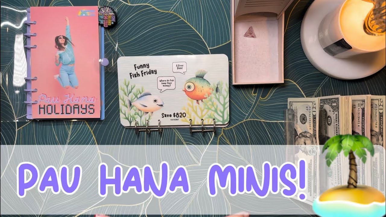 🏝️ Pau Hana Minis! 🏝️ Funny Fish Friday 🐠 Saving $125 + $46! #minisavingschallenges 