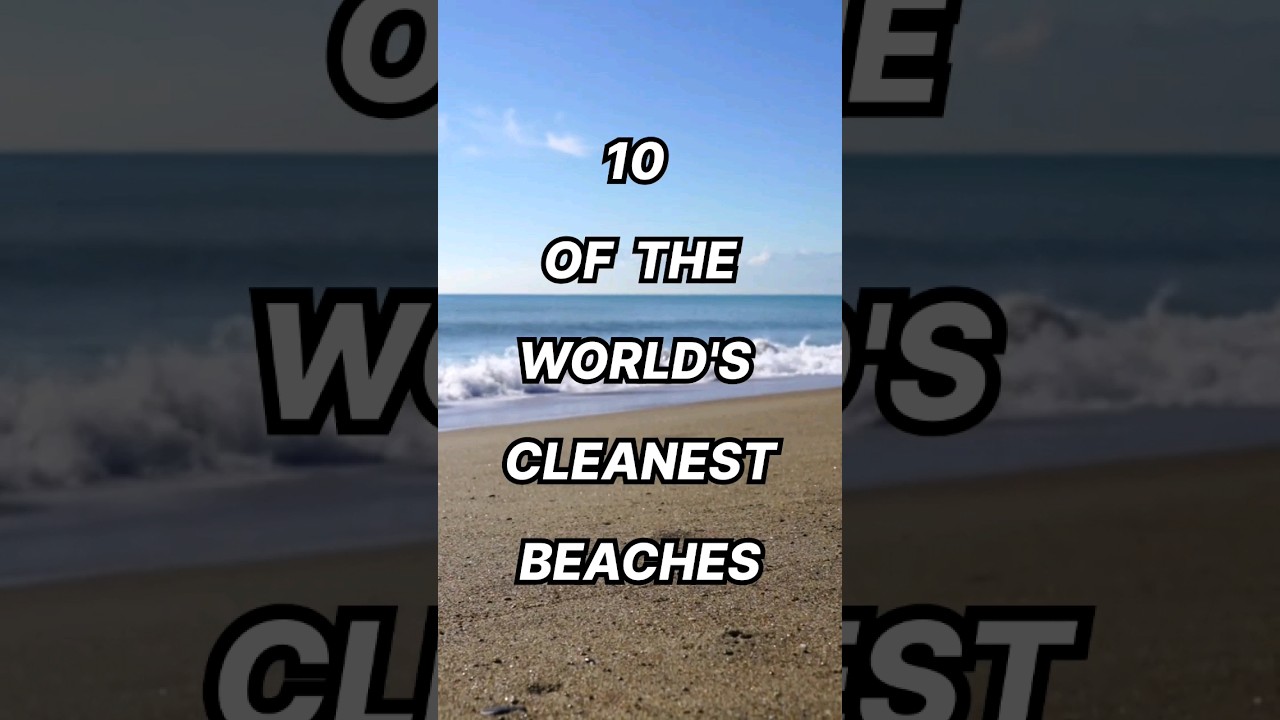 10 Cleanest Beaches in the World #top #top10 #beach #countries #clean #cleaning #maldives #beachlife