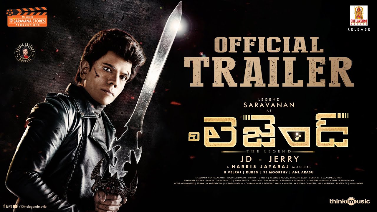 The Legend - Official Telugu Trailer | Legend Saravanan | Harris Jayaraj | JD &ndash;Jerry