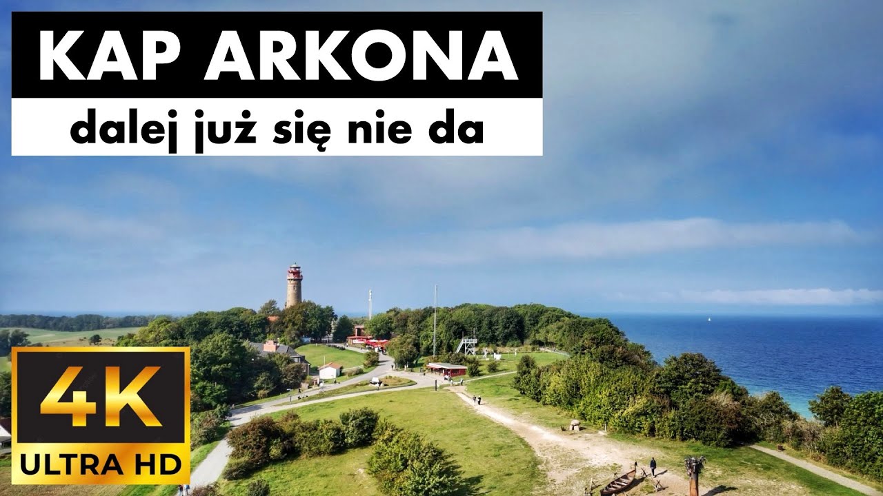 #114 🇩🇪 Kap Arkona - dalej już się nie da (4K Ultra HD)
