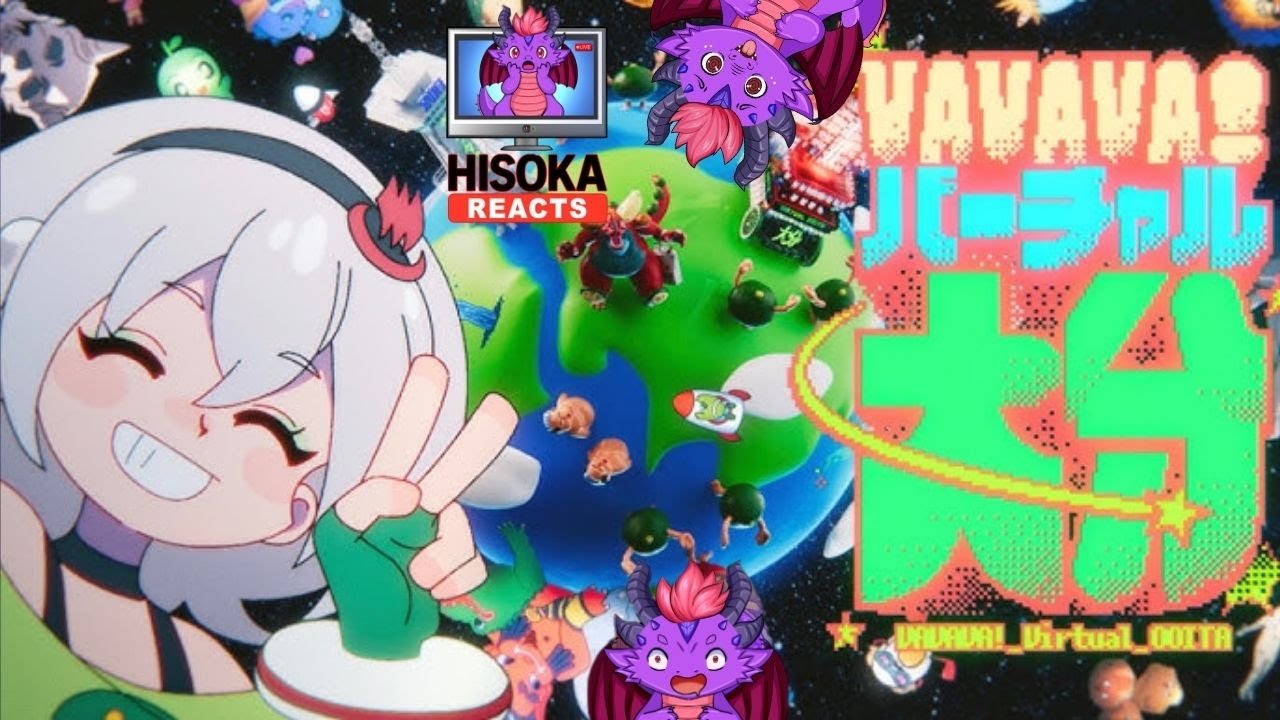 Dragon VTuber Reacts to VAVAVA! Virutal Oita by Shirogane Noel