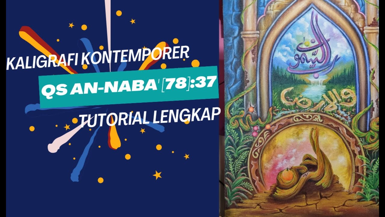 #kaligrafi kontemporer QS AN-NABA' :37 tutorial lengkap mulai mensketsa sampai mendetail selesai