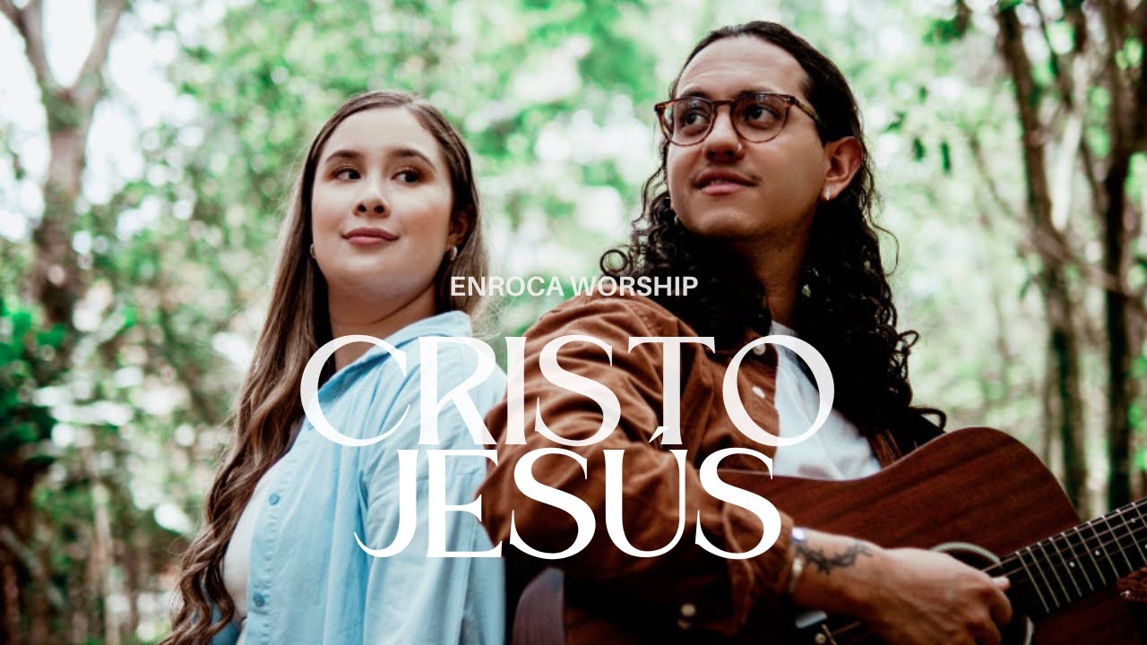 Enroca - Cristo Jesús (Video Oficial)
