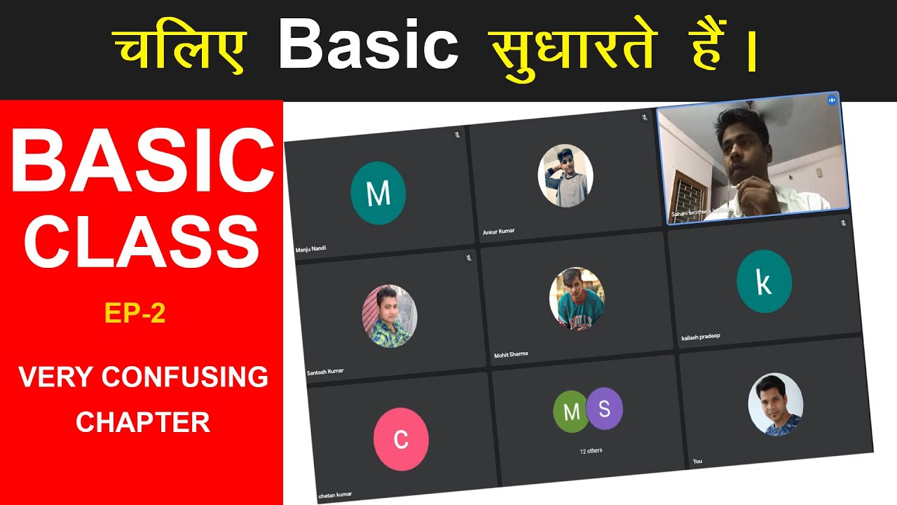 BASIC CLASS EP -2  || VERY CONFUSING