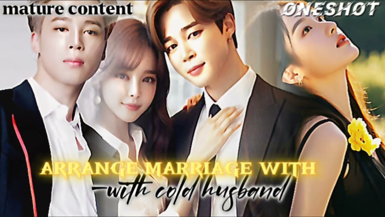 ARRANGE MARRIAGE -WITH MY COLD HUSBAND |jimin oneshot | maturea content 🥵|#jiminfftamil #btsfftamil
