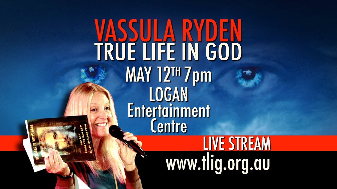 BRISBANE LIVE Vassula Ryden, May 12th - TLIG