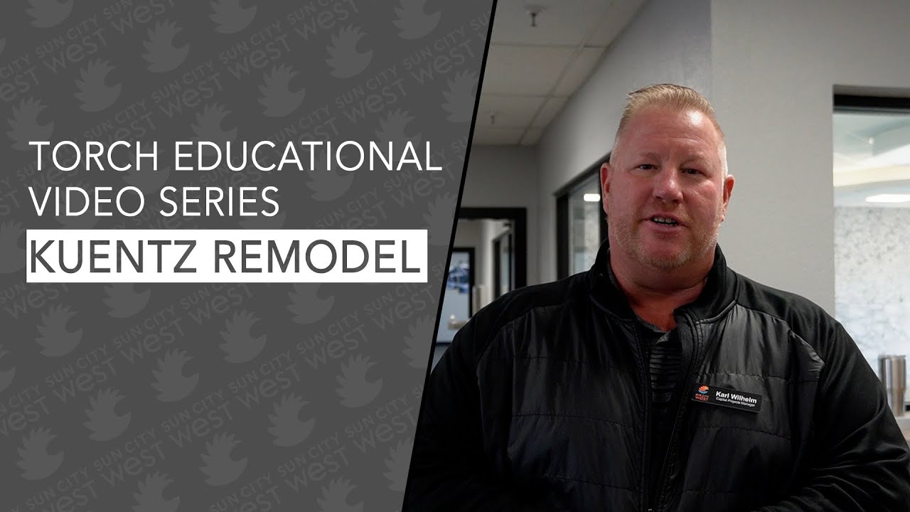 TORCH Educational Video Series - Kuentz Remodel