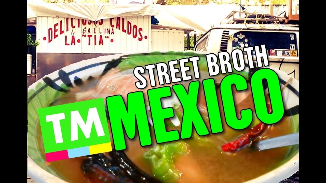 Caldo de Gallina! Delicious Chicken Broth | STREET FOOD, Mexico
