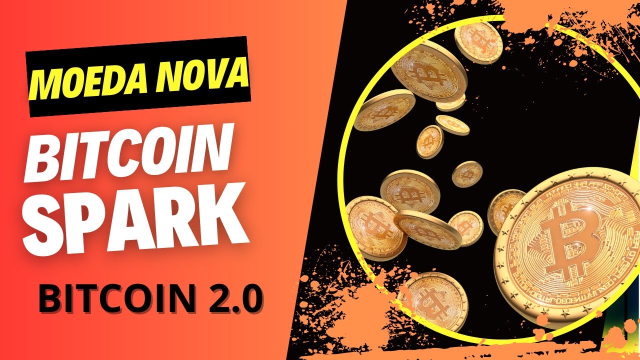 Bitcoin Spark | CRIPTOMOEDA NOVA | Ganhe minerando criptomoedas