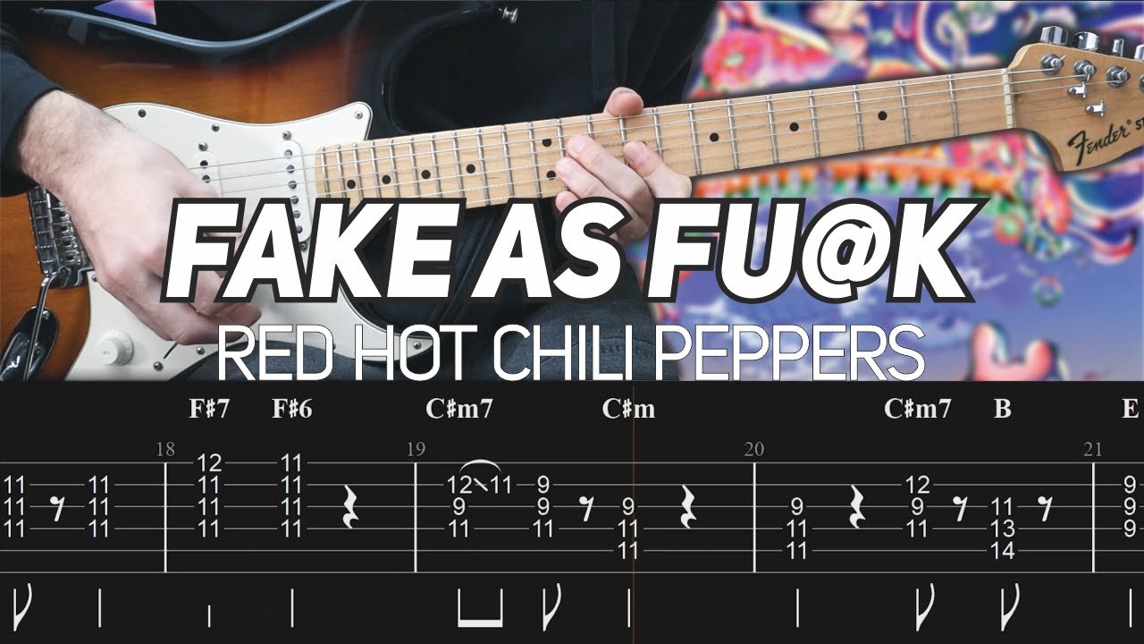 Red Hot Chili Peppers - Fake As Fu@k (Guitar lesson with TAB)