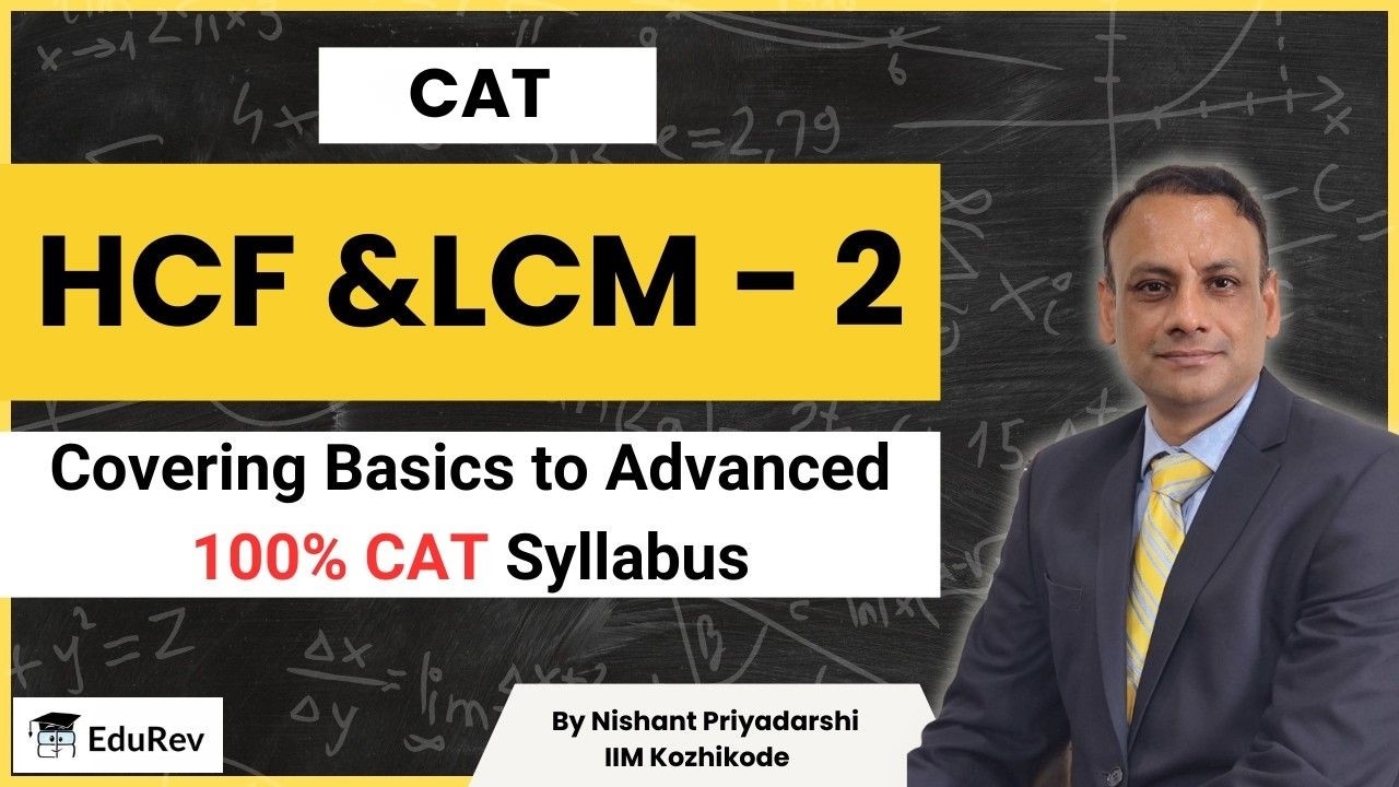 LCM | HCF & LCM - 2 | Number System | CAT | Quantitative Aptitude