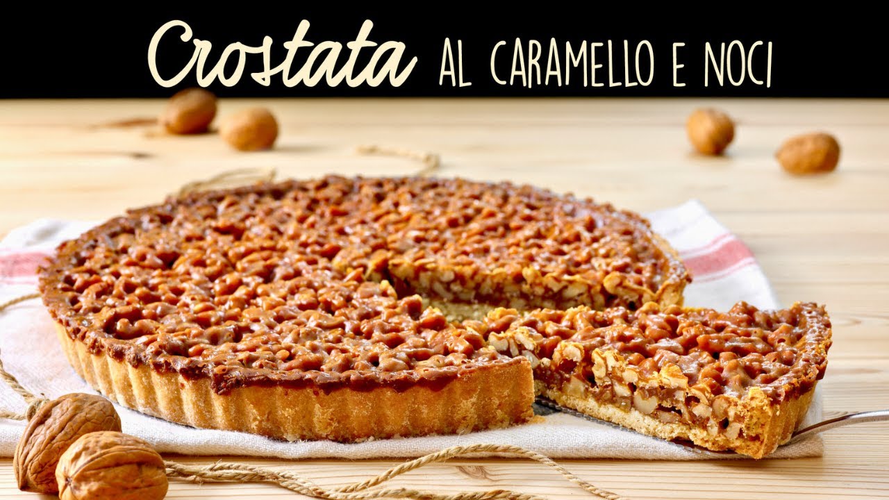 Come fare la golosa CROSTATA AL CARAMELLO E NOCI Ricetta Facile - Buon'Idea
